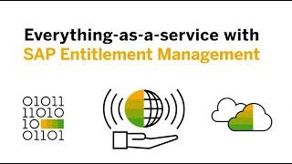  Everything-as-a-service with SAP Entitlement Management