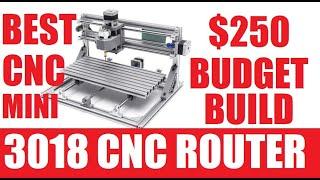 CNC router $250 budget build "THE BEST 3018 MINI"