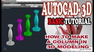 AUTOCAD - HOW TO MAKE COLUMN IN 3D MODELING