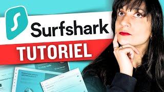 Tutoriel pour débutants sur Surfshark VPN | Comment utiliser Surfshark en 2024