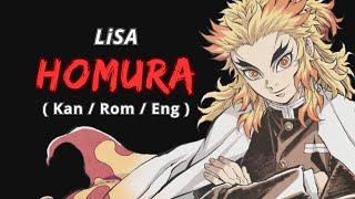 【 Homura 炎 】 by LiSA - Kimetsu no Yaiba Movie: Mugen Train Main Theme - Lyrics