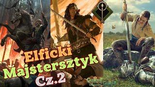 Monstrualna siła Elfów Cz.2 ( Scoia'tael ) | Gwint