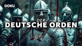 Der Deutsche Orden - Auf den Spuren der Ritter (Dokumentation Deutsch, Geschichte Dokumentation)