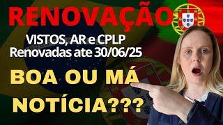 RENOVAÇÃO VISTOS E CPLP! Boa ou má notícia??|Professora Danielle Lago