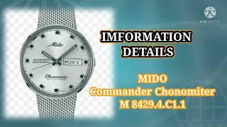 Mido commander chonomiter M4829.4.C.1.1 watch details