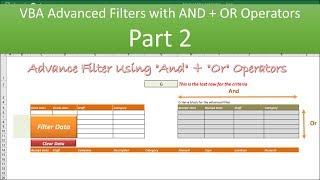 VBA Advanced Filter And Or Operators - Part 2