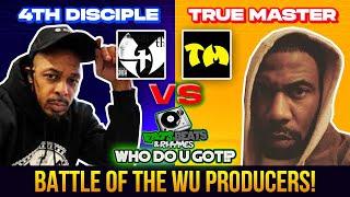 (FULL EPISODE) / 4TH DISCIPLE VS TRUE MASTER / WU-TANG PRODUCTION BATTLE / WHO'S THE SHARPEST SWORD?