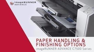 Paper Handling and Finishing Option - imageRUNNER ADVANCE C7500 Series