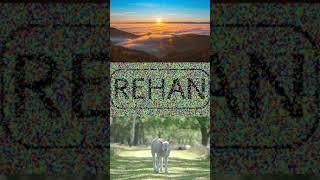 ️ REHAN - HINDU boy names | REHAN Name WhatsApp Status | #Shorts