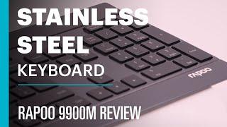 Slimline Stainless Steel Keyboard - Rapoo 9900M Review