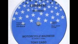 Tony Caso - Motorcycle Madness