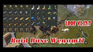 LDOE Raid Base Wenom11 | Suicide trick | Last Day on Earth v1.17.7