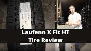 Laufenn X Fit HT Tire Review | Laufenn Tire Review