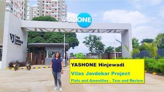 Yashone Hinjewadi - Vilas Javdekar Project Tour - Amenities and Flats - Review