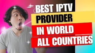 Top IPTV provider Of 2024