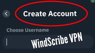 How To Create Windscribe Vpn | windscribe vpn create account problem solve 