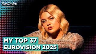 Eurovision 2025 | My Top 37 (All songs)