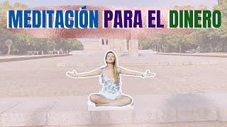 MEDITACIÓN PARA ATRAER DINERO