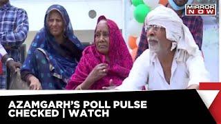 Mirror Now In SP's Stronghold Azamgarh | UP Elections 2022 | News | Election Update