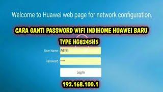 Cara ganti password wifi indihome huawei baru!! type HG8245H5 Hanya tampilannya Berbeda