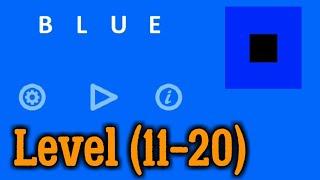 Blue Level 11 12 13 14 15 16 17 18 19 20 Walkthrough Hints (Bart Bonte)