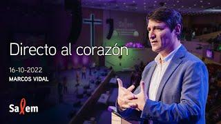 2022-10-16 | Marcos Vidal  | “Directo al corazón” |  Iglesia Salem Madrid