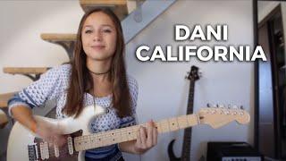 Red Hot Chili Peppers - Dani California (Cover by Chloé)