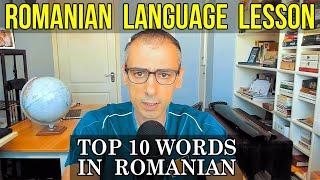 Top 10 Most Frequently Used Words in the Romanian Language