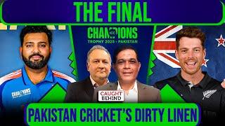 The Final | Pakistan Cricket’s Dirty Linen | Caught Behind