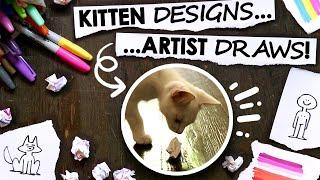 I Drew A Character My Kitten Designed