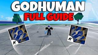 *FULL GUIDE* How To Get *GODHUMAN* FAST In Blox Fruits