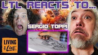 LTL Reacts - To SERGIO TOPPI