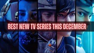 Top 10 Best New TV Shows to Binge-Watch this December