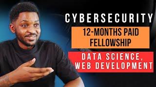 Take This 12-Month Paid Cybersecurity, Data Science and Web Development Fellowships !