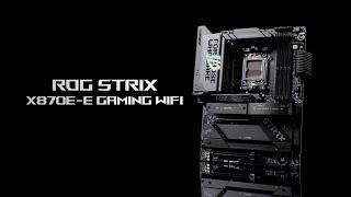 ROG Strix X870E E Gaming WIFI