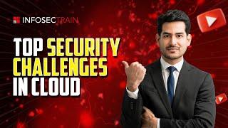 The Future of Cloud Security: Key Challenges to Watch in 2024