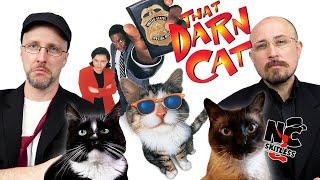 Skitless Nostalgia Critic -- That Darn Cat (1997)