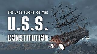 The Last Flight of the U.S.S. Constitution - Fallout 4 Lore