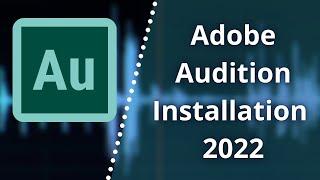 Adobe Audition installieren | deutsch 2024 | Tutorial