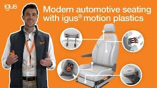 Solutions for Automotive Seating with igus®