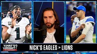 Why Nick's Eagles are the best NFC team, concerns for the Lions in playoffs | What's Wright?