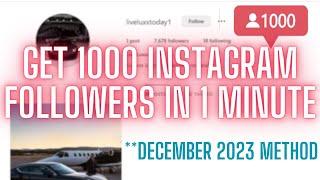 Bot 1000 Instagram Followers Instantly Tutorial (December 2023 Method)