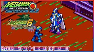 MMBN Legacy Collection 2 | Battle Network 6 Cybeast Gregar | Part 8: Confront the Turnabout