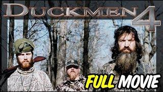 Duckmen 4: Straight Powder FULL MOVIE feat. Phil Robertson