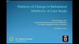 InCHIP Lecture: Shira Dunsigner, PhD -“Patterns of Change in Behavioral Medicine: A Case Study”