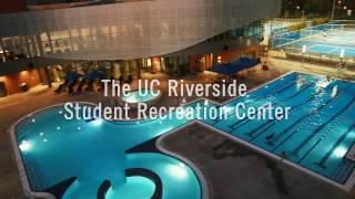 UC Riverside Recreation - More than a Gym