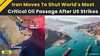 Iran Israel War: Iran To Shut World's Most Critical Oil Passage After US Strikes | Iran US News