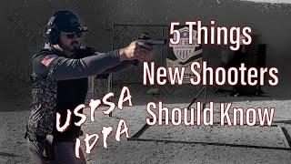 5 Things New Shooters to USPSA or IDPA should know