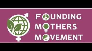 The Founding Mothers Movement for Peace