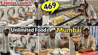 Unlimited NonVeg Food In Mumbai At Rs 469 | Express Launch In Mumbai